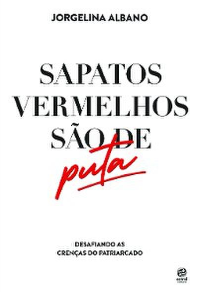 Sapatos vermelhos são de puta