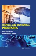 Chemical and Biochemical Processes