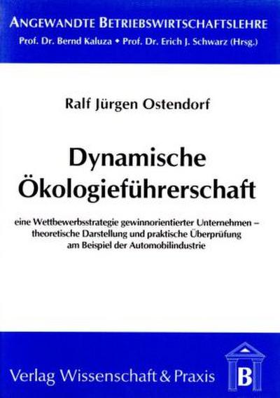 Dynamische Ökologieführerschaft.
