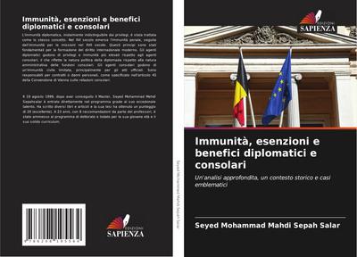 Immunità, esenzioni e benefici diplomatici e consolari