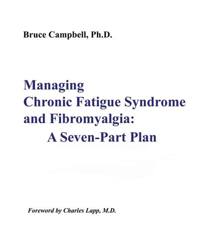 Managing Chronic Fatigue Syndrome and Fibromyalgia