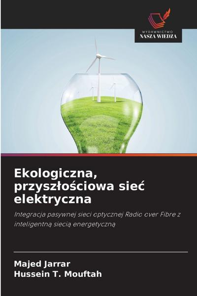 Ekologiczna, przysz¿o¿ciowa sie¿ elektryczna