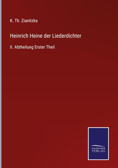 Heinrich Heine der Liederdichter