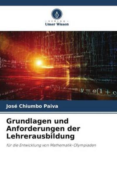 Grundlagen und Anforderungen der Lehrerausbildung