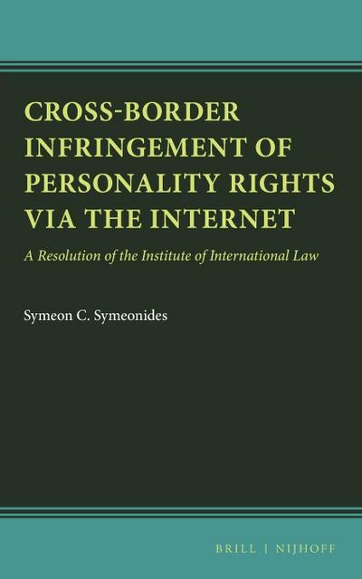 Cross-Border Infringement of Personality Rights Via the Internet