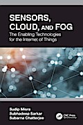 Sensors, Cloud, and Fog