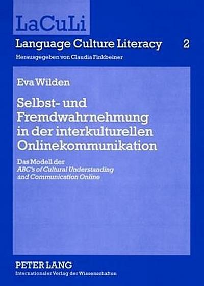 Selbst- und Fremdwahrnehmung in der interkulturellen Onlinekommunikation