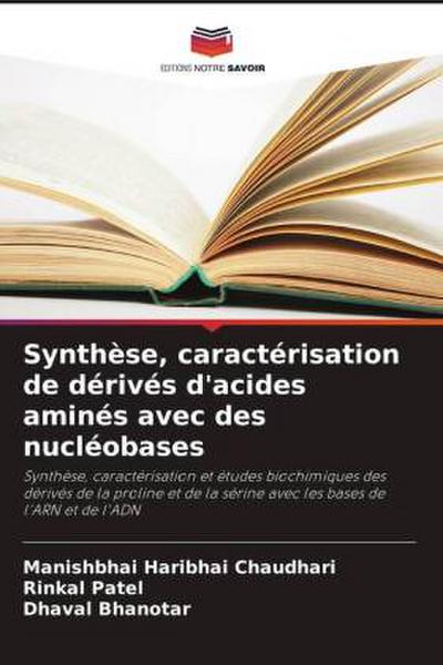 Synthèse, caractérisation de dérivés d’acides aminés avec des nucléobases