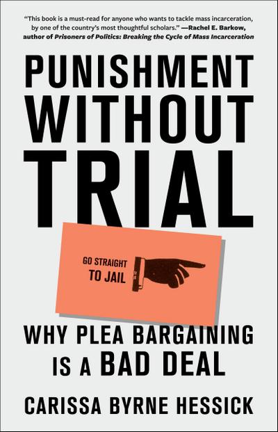 Punishment Without Trial