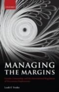 Managing the Margins: Gender, Citizenship, and the International Regulation of Precarious Employment - Leah F. Vosko