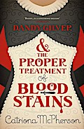 Dandy Gilver and the Proper Treatment of Bloodstains
