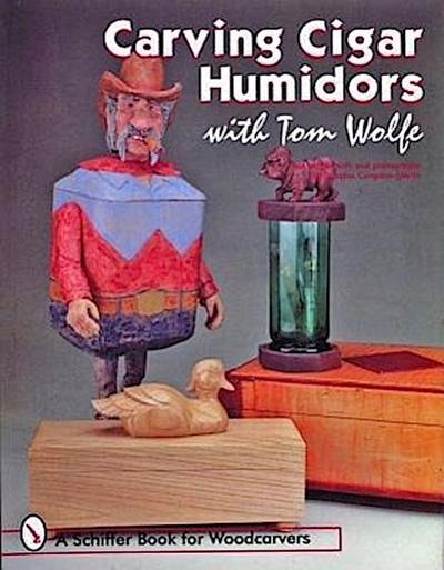 Carving Cigar Humidors with Tom Wolfe