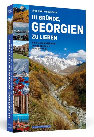 111 Gründe, Georgien zu lieben