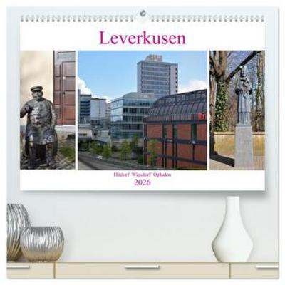 Leverkusen Hitdorf Wiesdorf Opladen (hochwertiger Premium Wandkalender 2026 DIN A2 quer), Kunstdruck in Hochglanz