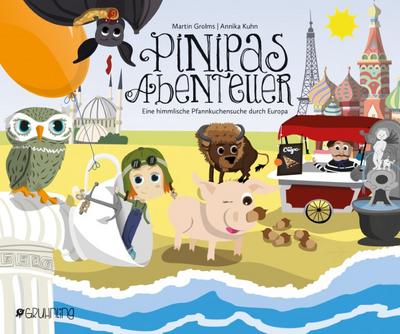 Pinipas Abenteuer 2 - Eine himmlische Pfannkuchensuche durch Europa
