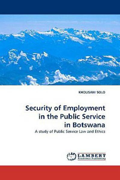 Security of Employment in the Public Service in Botswana