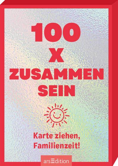 100 x zusammen sein