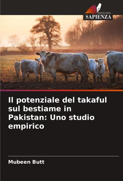 Il potenziale del takaful sul bestiame in Pakistan: Uno studio empirico