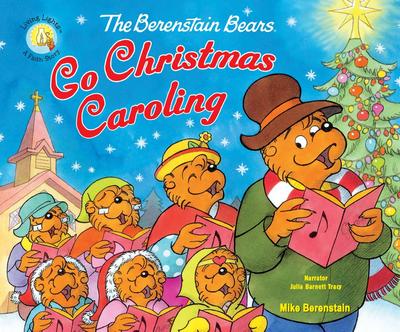 The Berenstain Bears Go Christmas Caroling