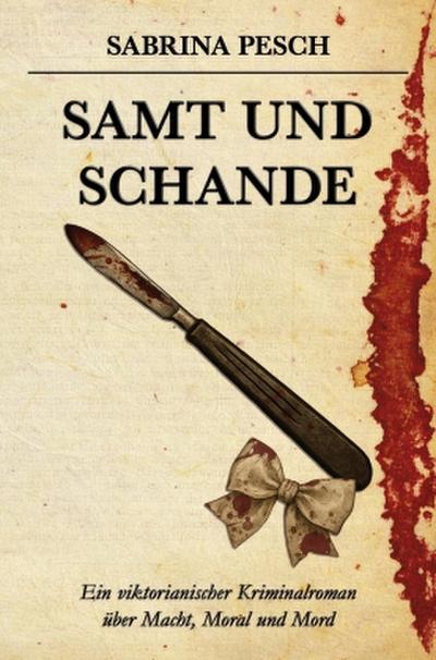 Samt und Schande