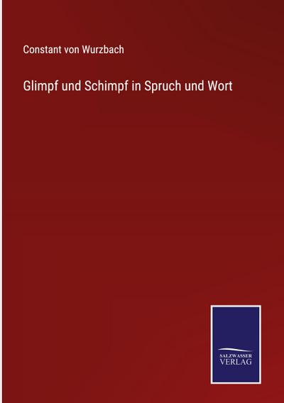Glimpf und Schimpf in Spruch und Wort
