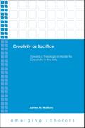 Creativity as Sacrifice