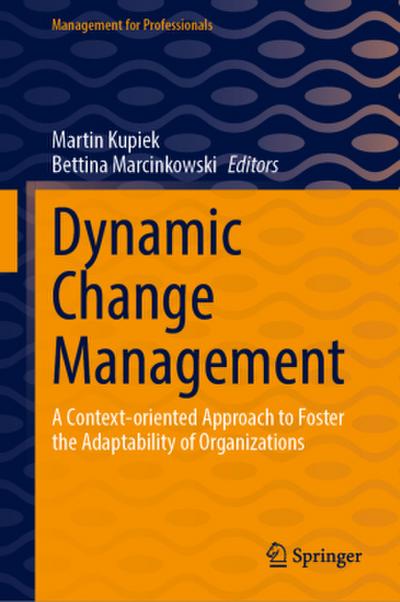 Dynamic Change Management