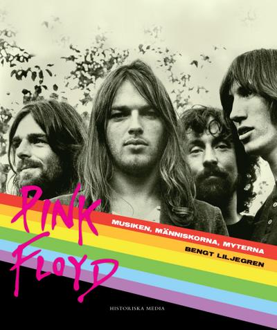 Pink Floyd : musiken, människorna, myterna