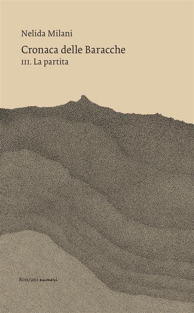 Cronaca delle Baracche