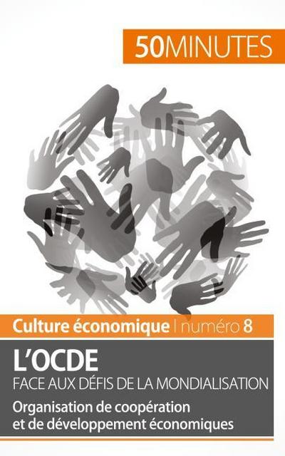 L’OCDE face aux défis de la mondialisation