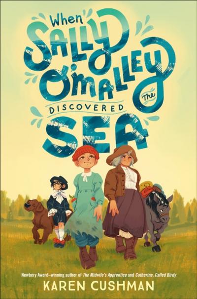 When Sally O’Malley Discovered the Sea