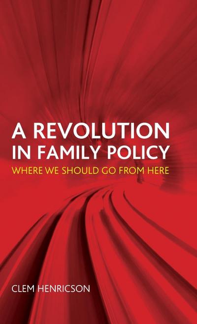 A revolution in family policy