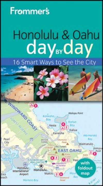 Frommer’s  Honolulu and Oahu Day by Day