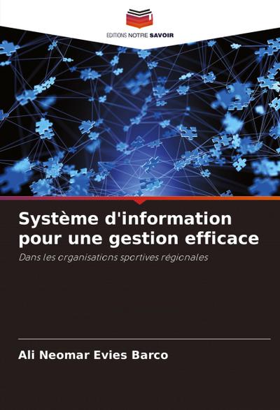 Système d’information pour une gestion efficace