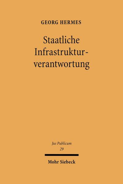 Staatliche Infrastrukturverantwortung