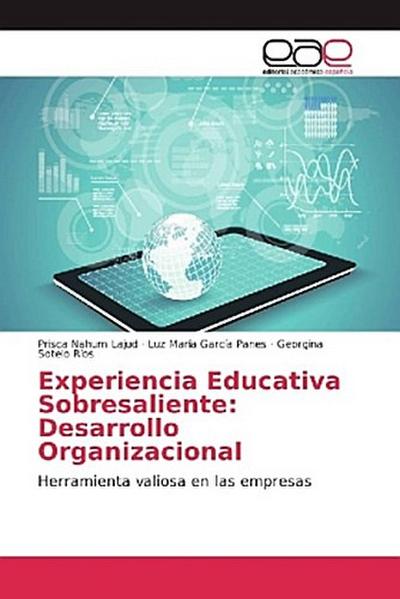Experiencia Educativa Sobresaliente: Desarrollo Organizacional
