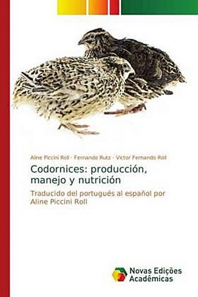 Codornices: producción, manejo y nutrición