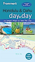 Frommer’s Honolulu and Oahu day by day