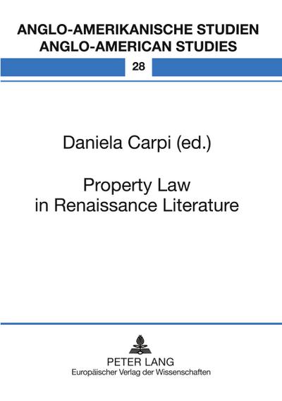 Property Law in Renaissance Literature