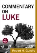 Commentary on Luke (Commentary on the New Testamen