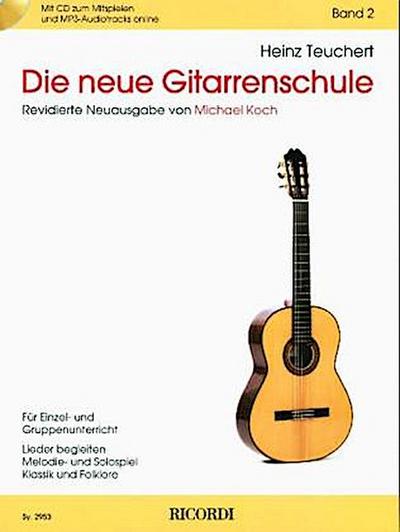 Die neue Gitarrenschule. Bd.2, 1 Audio-CD