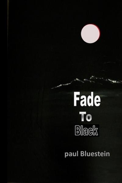 Fade To Black