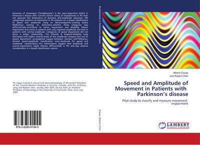 Speed and Amplitude of Movement in Patients with Parkinson’s disease