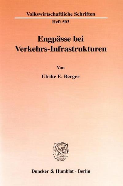 Engpässe bei Verkehrs-Infrastrukturen