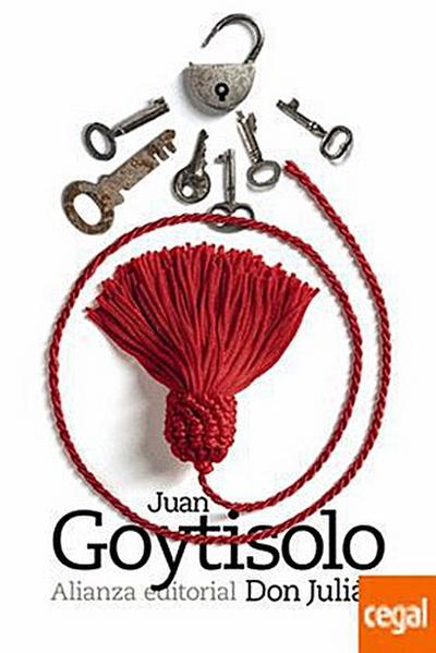 Don Julián (El Libro De Bolsillo - Bibliotecas De Autor - Biblioteca Juan Goytisolo)
