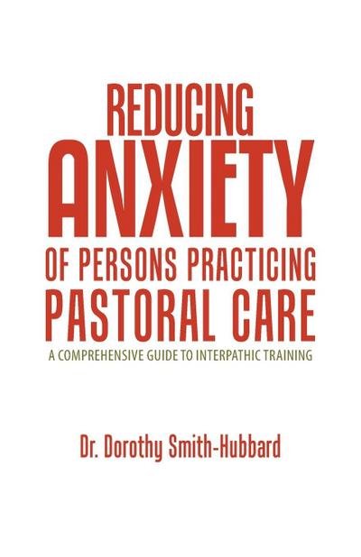 Reducing Anxiety of Persons Practicing Pastoral Care
