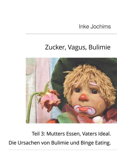 Jochims, I: Zucker, Vagus, Bulimie