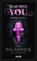 Beautiful You - Besser als Sex!