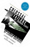 A Colossal Failure of Common Sense