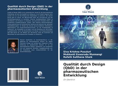 Qualität durch Design (QbD) in der pharmazeutischen Entwicklung